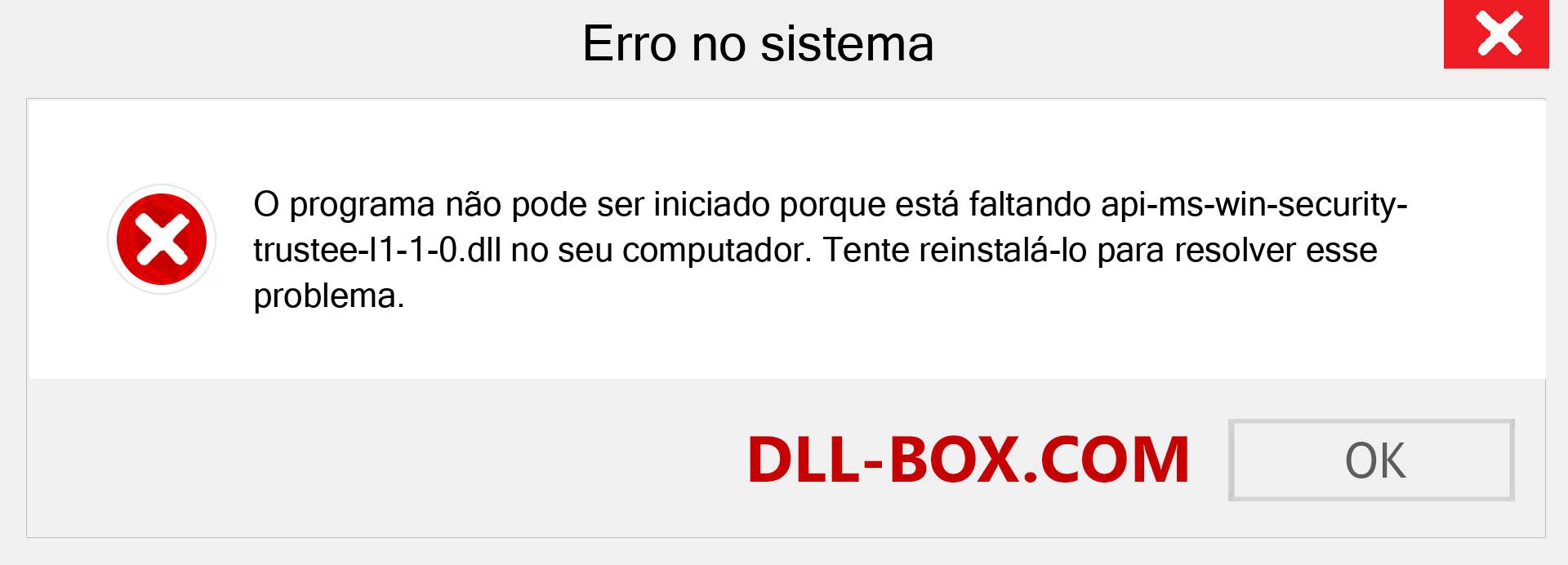 Arquivo api-ms-win-security-trustee-l1-1-0.dll ausente ?. Download para Windows 7, 8, 10 - Correção de erro ausente api-ms-win-security-trustee-l1-1-0 dll no Windows, fotos, imagens